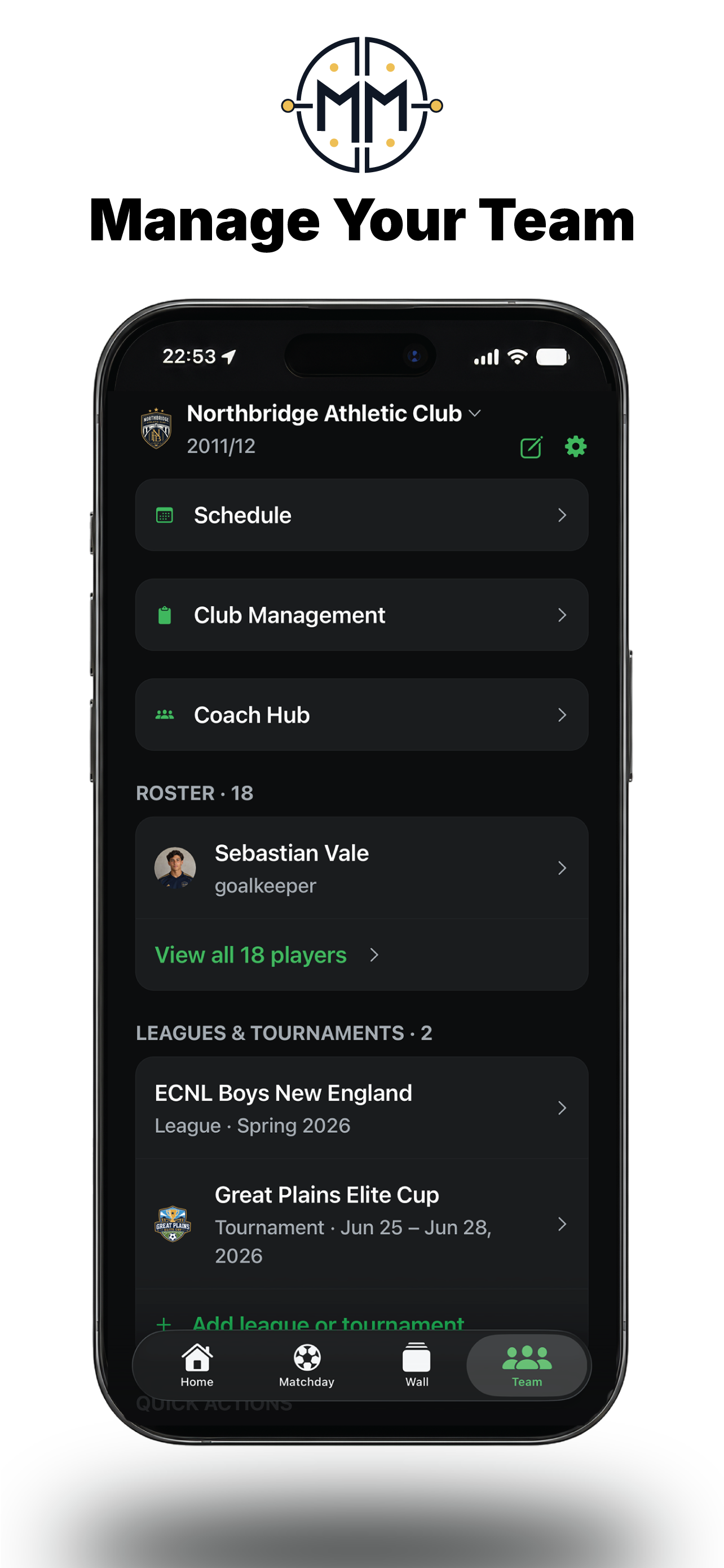 Matchday Manager team screen showing the schedule, club management, roster, and leagues and tournaments.